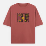 Think Positive | Oversized Classic T-Shirt