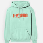 Feel Good | Unisex Hoodie